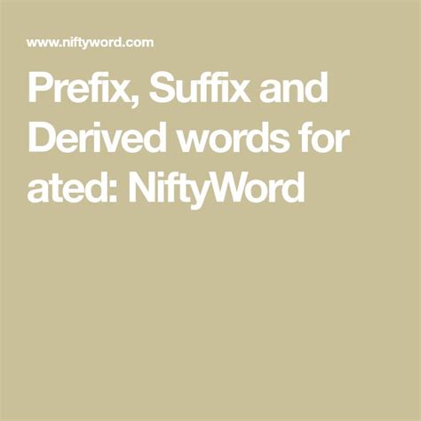 Prefix, Suffix and Derived words for appear: NiftyWord.